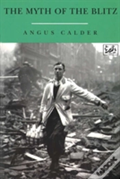 Capa do artigo The Myth Of The Blitz