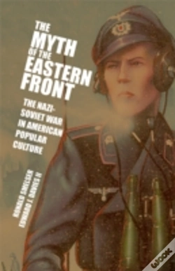Capa do artigo The Myth Of The Eastern Front