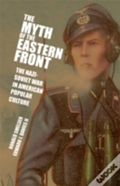 Capa do artigo The Myth Of The Eastern Front