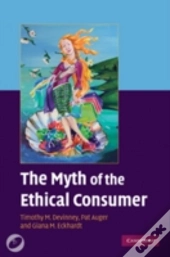 The Myth Of The Ethical Consumer Hardback With Dvd