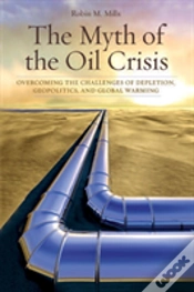 Capa do artigo The Myth Of The Oil Crisis