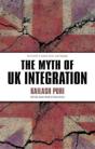 The Myth Of Uk Integration - Preview