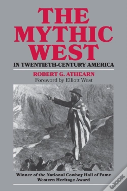 Capa do artigo The Mythic West In Twentieth-Century America