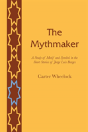 The Mythmaker - Preview