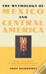 Capa do artigo The Mythology Of Mexico And Central America