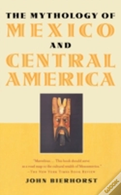 Capa do artigo The Mythology Of Mexico And Central America