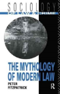 The Mythology Of Modern Law - Preview