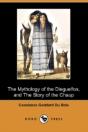The Mythology Of The Dieguenos, And The - Preview