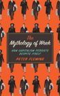 The Mythology Of Work - Preview