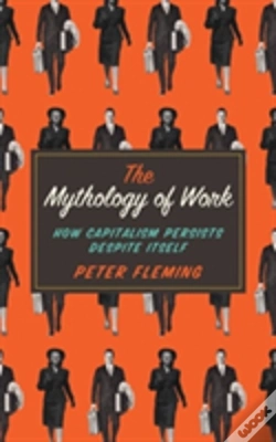 Capa do artigo The Mythology Of Work