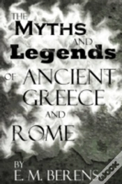 Capa do artigo The Myths And Legends Of Ancient Greece And Rome