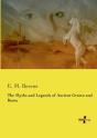 The Myths And Legends Of Ancient Greece And Rome - Preview