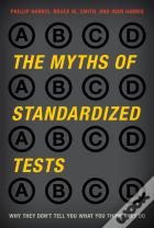The Myths Of Standardized Tests
