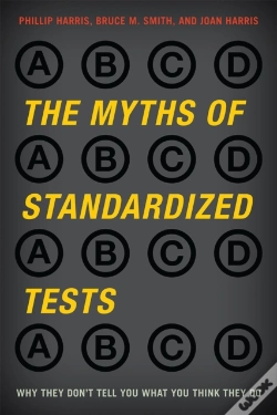 Capa do artigo The Myths Of Standardized Tests