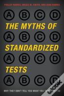 The Myths Of Standardized Tests