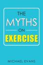 The Myths On Exercise - Preview
