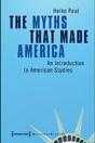 The Myths That Made America - Preview