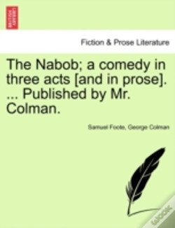 Capa do artigo The Nabob; A Comedy In Three Acts (And I