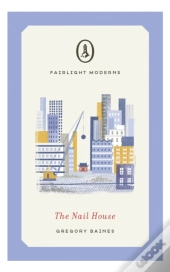 The Nail House