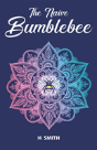 The Naive Bumblebee - Preview