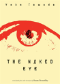The Naked Eye - Preview