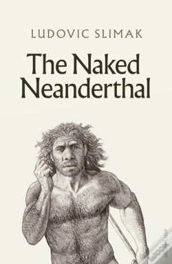 Capa do artigo The Naked Neanderthal