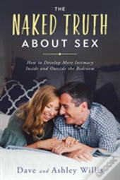 The Naked Truth About Sex
