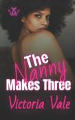 The Nanny Makes Three