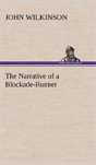 The Narrative Of A Blockade-Runner - Preview