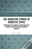 The Narrative Power Of Domestic Space