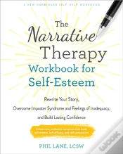Capa do artigo The Narrative Therapy Workbook For Self-Esteem
