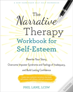 Capa do artigo The Narrative Therapy Workbook For Self-Esteem