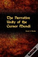 The Narrative Unity Of The Cursor Mundi