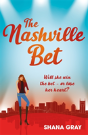 The Nashville Bet - Preview