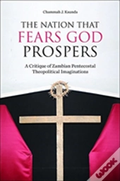 The Nation That Fears God Prospers