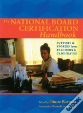 The National Board Certification Handbook