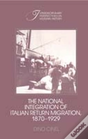 Capa do artigo The National Integration Of Italian Return Migration, 1870â€“1929