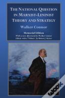 The National Question In Marxist-Leninist Theory And Strategy