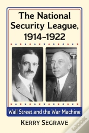 Capa do artigo The National Security League, 1914-1922