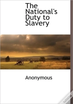 Capa do artigo The National'S Duty To Slavery