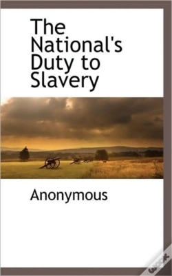 Capa do artigo The National'S Duty To Slavery