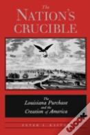The Nation'S Crucible