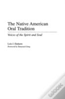 The Native American Oral Tradition