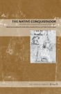 The Native Conquistador - Preview