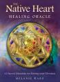 The Native Heart Healing Oracle - Preview