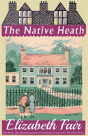 The Native Heath - Preview