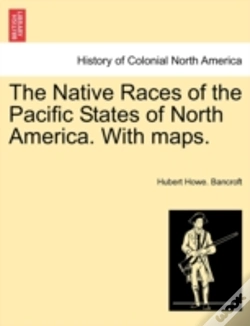 Capa do artigo The Native Races Of The Pacific States O