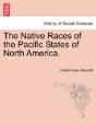 The Native Races Of The Pacific States O - Preview