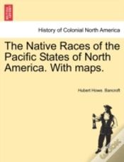 Capa do artigo The Native Races Of The Pacific States O