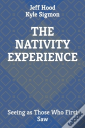 The Nativity Experience